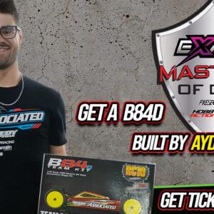 2025 MASTERS OF DIRT -  NEW TEAM ASSOCIATED  B84D  BUILT BY AYDIN HORNE!